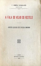 A FALA DO VELHO DO RESTELO. Aspectos clássicos deste episódio camoniano.